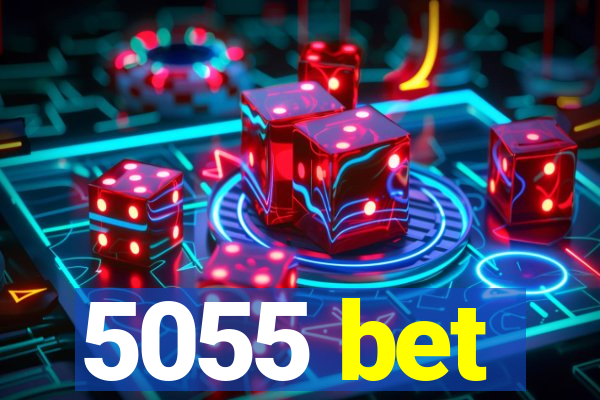 5055 bet